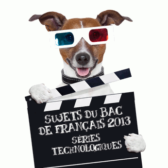 bac de français 2013 sujet technologique