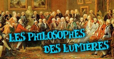 qui sont les philosophes des lumières