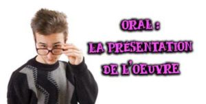 presentation oeuvre oral francais