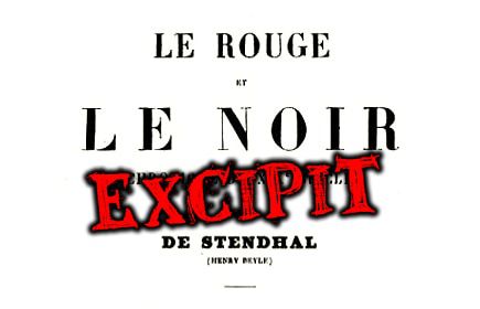 le rouge et le noir stendhal excipit