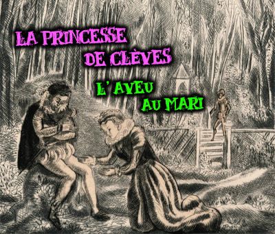 la princesse de clèves scène de l'aveu