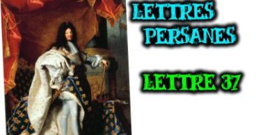 lettres persanes montesquieu lettre 37