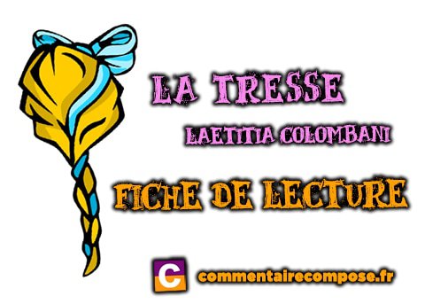 La tresse ou Le voyage de Lalita / Laetitia Colombani